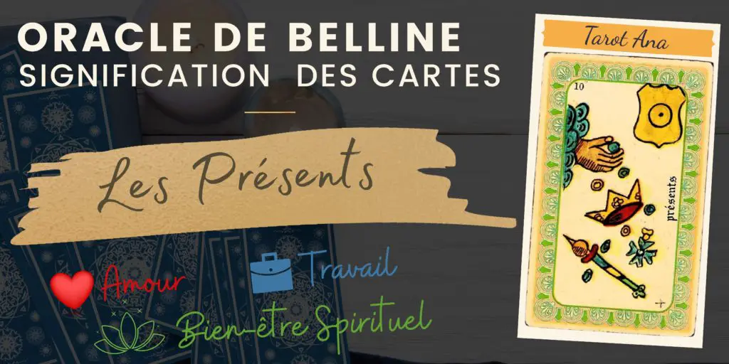 Les Presents Oracle Belline